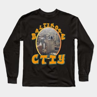 BALTIMORE CITY SKYLINE DESIGN Long Sleeve T-Shirt